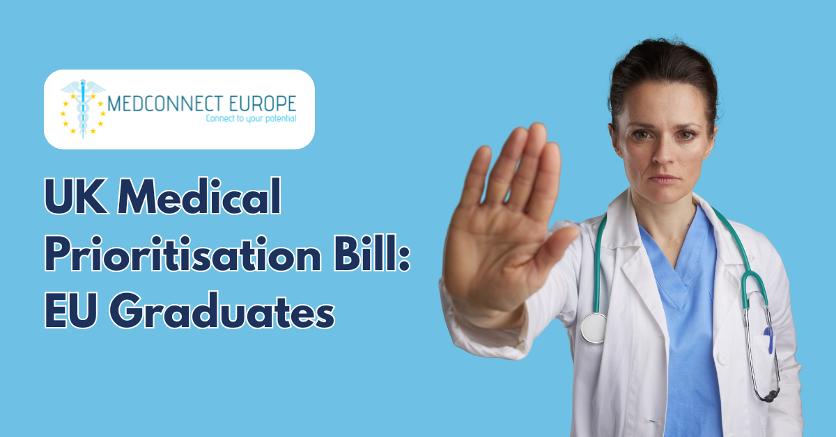 What does the UK Medical Prioritisation Bill mean for EU graduates that want to practice medicine in the UK?